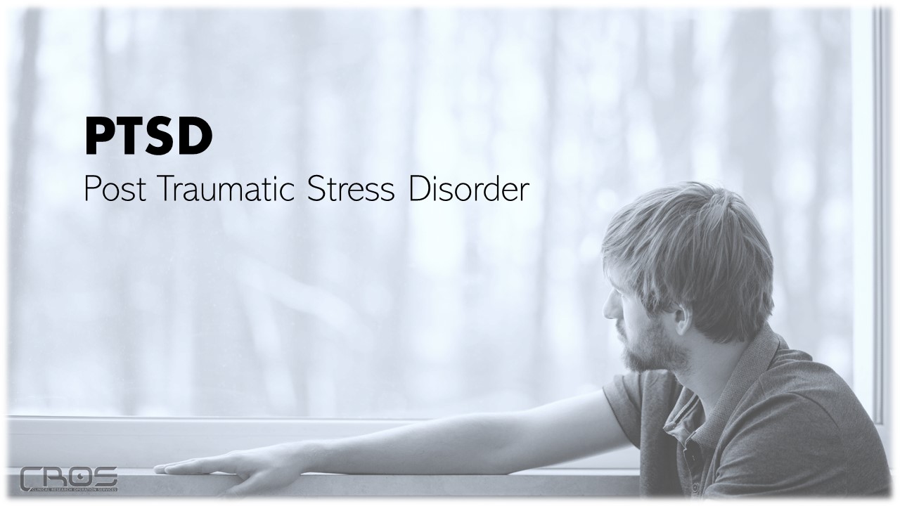 Post Traumatic Stress Disorder